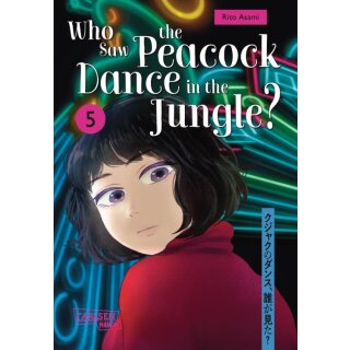 Who Saw the Peacock Dance in the Jungle?, Band 5