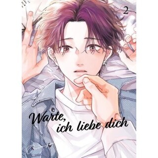 Warte, ich liebe dich, Band 2