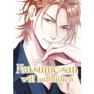 Natsume-san will aufblühen [Einzelband]