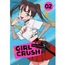 Girl Crush, Band 2