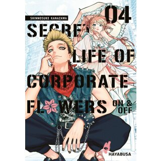 Secret Life of Corporate Flowers - On & Off, Band 4