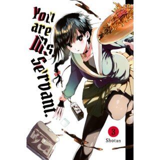 You are Ms. Servant., Band 3