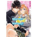 Warum warten?, Band 6