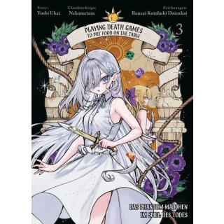 Playing Death Games to put Food on the Table: Das Phantom-Mädchen im Spiel des Todes, Band 3