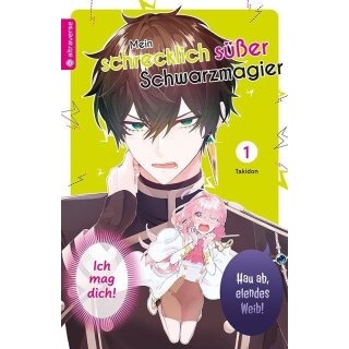 Mein schrecklich süßer Schwarzmagier, Band 1