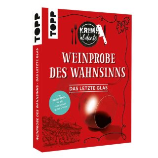 Krimi al dente: Weinprobe des Wahnsinns