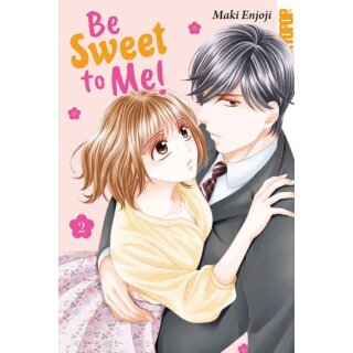 Be Sweet to Me!, Band 2