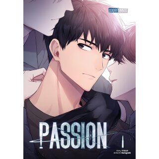 Passion, Band 1