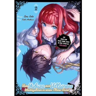 Vom Yakuza zur Villainess: Wiedergeboren in einem Otome Game, Band 2