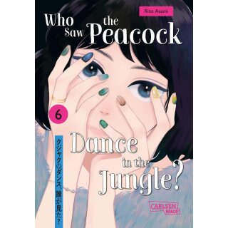 Who Saw the Peacock Dance in the Jungle?, Band 6
