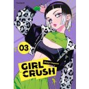 Girl Crush, Band 3