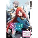 A Tale of the Secret Saint, Band 2