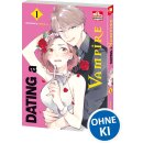 Dating a Vampire, Band 1