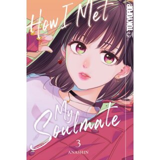 How I Met My Soulmate, Band 3