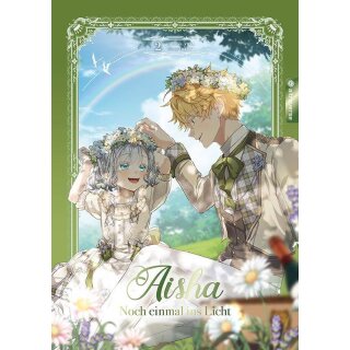 Aisha – Noch einmal ins Licht, Band 2
