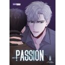Passion, Band 2