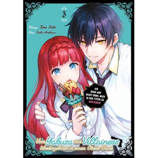 Vom Yakuza zur Villainess: Wiedergeboren in einem Otome-Game, Band 3