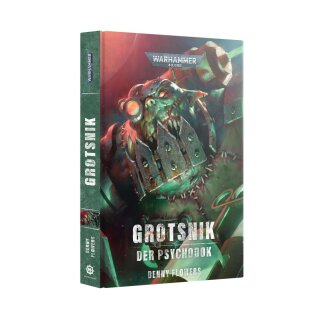 Warhammer 40.000 - Grotsnik, der Psychodok (Deutsch, Paperback)