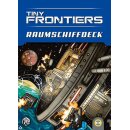 Tiny Frontiers: Raumschiffdeck