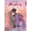 Strawberry Moon - Die Tochter des Mondlichts, Band 1