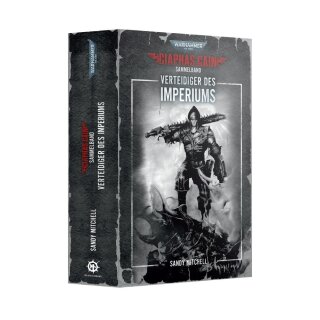 Warhammer 40.000 - Ciaphas Cain: Verteidiger des Imperiums