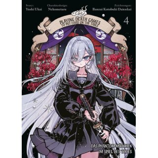 Playing Death Games to Put Food on the Table: Das Phantom-Mädchen im Spiel des Todes, Band 4