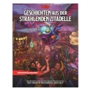 D&D: Geschichten aus der strahlenden Zitadelle