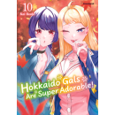 Hokkaido Gals Are Super Adorable!, Band 10