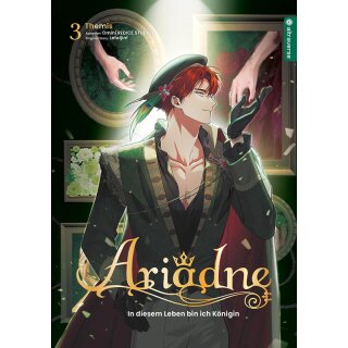 Ariadne - In diesem Leben bin ich die Königin, Band 3