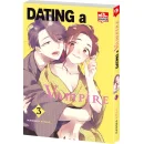 Dating a Vampire, Band 3