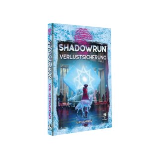 Shadowrun: Verlustsicherung (Hardcover)