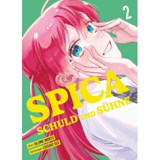 Spica - Schuld und Sühne, Band 2