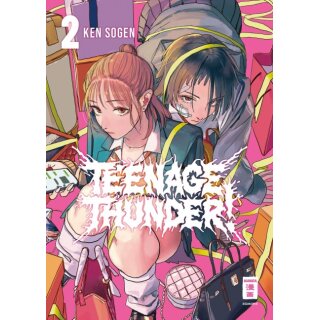 Teenage Thunder!, Band 2