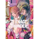 Teenage Thunder!, Band 2