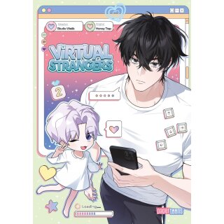 Virtual Strangers, Band 2