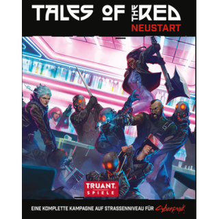 Cyberpunk RED: Tales of the RED: NEUSTART