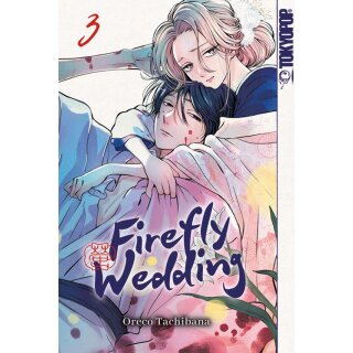 Firefly Wedding, Band 3